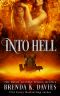 [The Road to Hell 04] • Into Hell